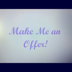 Make me an offer!